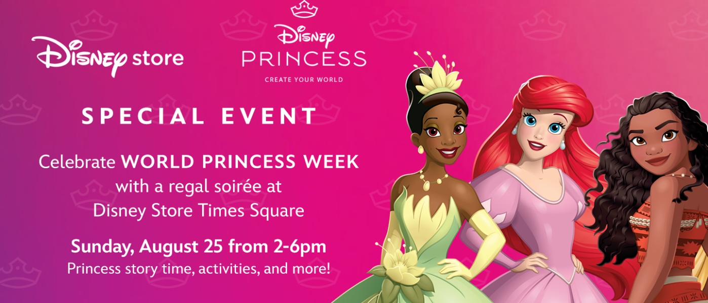 Celebrate World Princess Week with a regal soiree at Disney Store Times Square