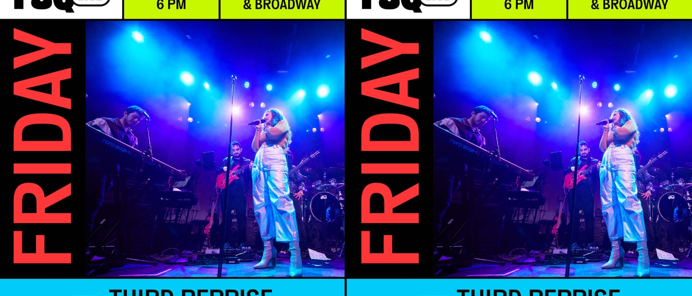 Promotional image for Third Reprise's Summer Friday Concert at TSQ LIVE